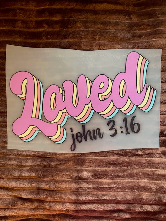 Loved John 3:16 Design (2009) - Prayerfully Made Tees