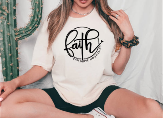 Faith Can Move Mountains (2024) - Prayerfully Made Tees